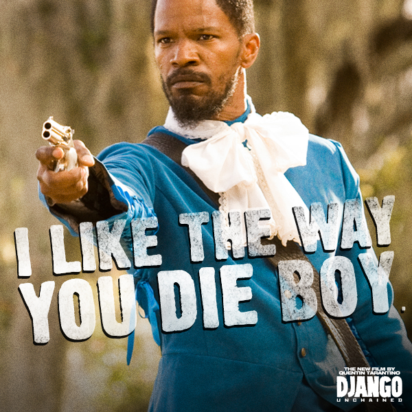 WIN with Django Unchained